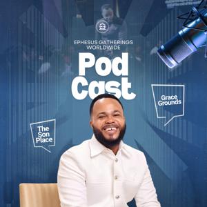Ephesus Podcast