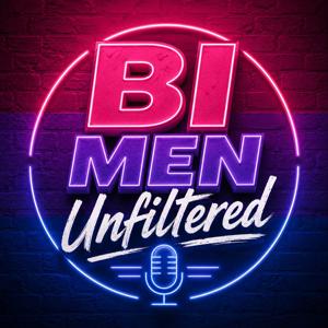 Bi Men Unfiltered