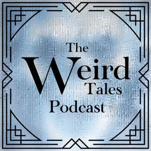 The Weird Tales Podcast with Simon Machin