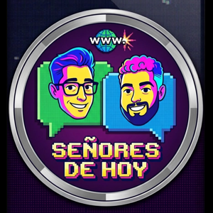 Señores de hoy