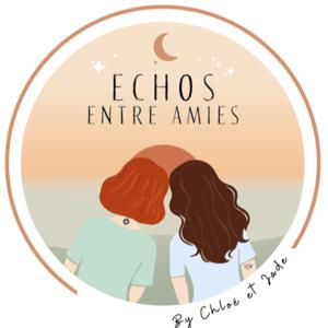 Échos entre amies