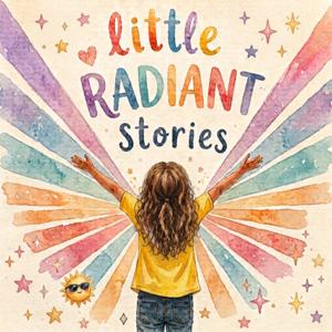 Little Radiant Stories