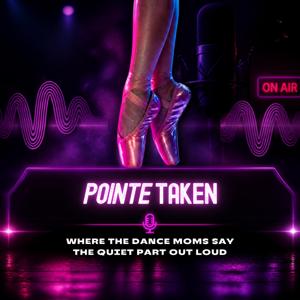 Pointe Taken