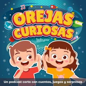Orejas Curiosas | Un podcast corto con cuentos, juegos y sorpresas