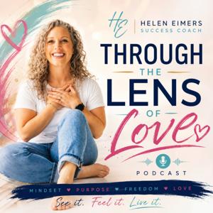 Through the Lens of Love