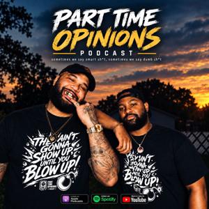 Part Time Opinions
