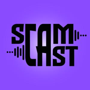 ScamCast