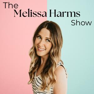 The Melissa Harms Show