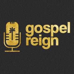 Gospel Reign