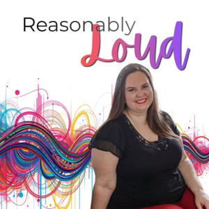Reasonably Loud