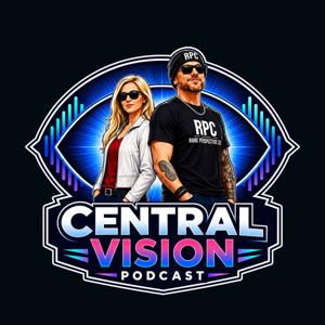 Central Vision Podcast