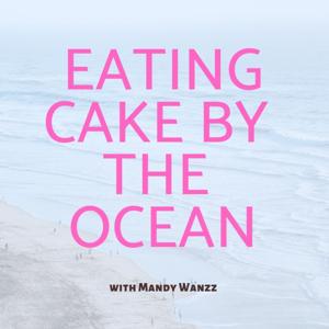 Eating Cake By The Ocean