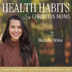 Health Habits for Christian Moms | Time Management, Workout Routines, Biblical Encouragement, Meal Prep Ideas, SAHM