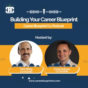 Building Your Career Blueprint