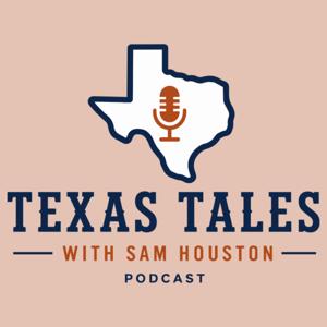 Texas Tales with Sam Houston