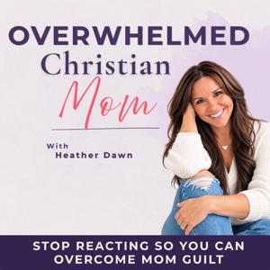 Overwhelmed Christian Mom | Boundaries, Routines, Present Mom, Overstimulated, Time Management