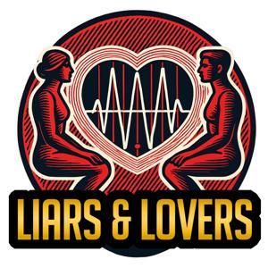 Liars and Lovers