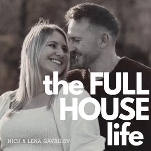 The FULL HOUSE Life