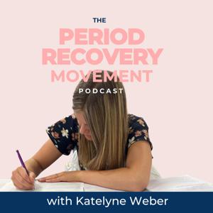 The Period Recovery Movement Podcast