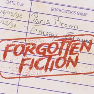 Forgotten Fiction