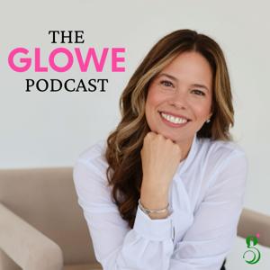 The Glowe Podcast
