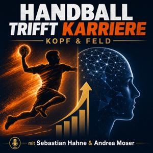Handball trifft Karriere - Kopf & Feld
