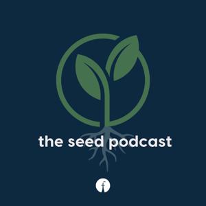 The Seed Podcast