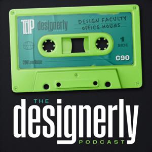 The Designerly Podcast