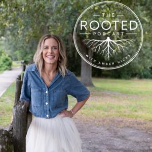 The Rooted Podcast