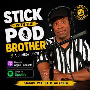 Stick with the PodBrother