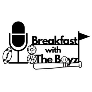 Breakfast with the Boyz