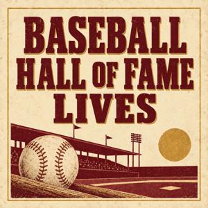 Baseball Hall of Fame Lives