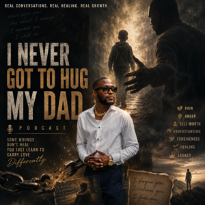 “I Never Got To Hug My Dad”