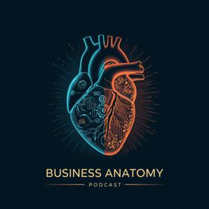 Business Anatomy | بیزینس آناتومی