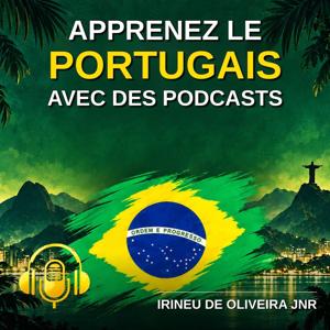 Apprenez le portugais avec des podcasts