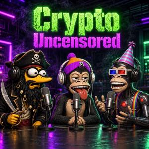Crypto Uncensored