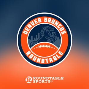 Denver Broncos Roundtable