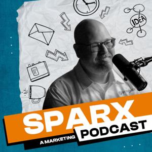 SPARX: A Marketing Podcast by Intergetik