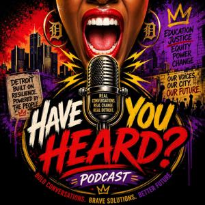 Have You Heard?