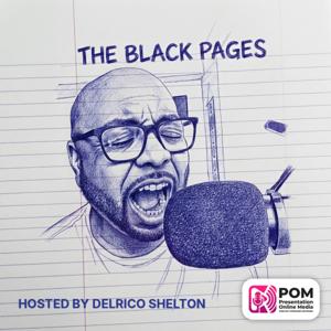 The Black Pages hosted by Delrico Shelton