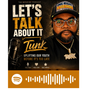 Let’s talk about it with Tunk