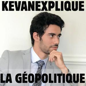 KevanExplique - Géopolitique & Relations internationales