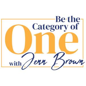 Be the Category of One with Jenn Brown