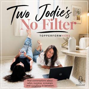 Top PerformHERs — Two Jodies. No Filter.