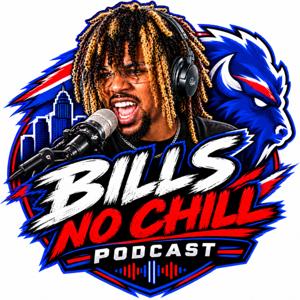 Bills No Chill: A Buffalo Bills Podcast