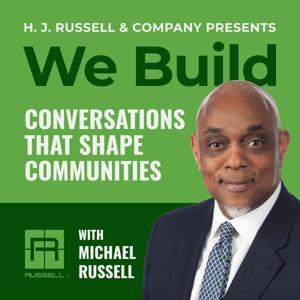 We Build with Michael Russell