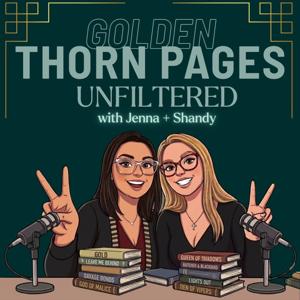 Golden Thorn Pages: Unfiltered