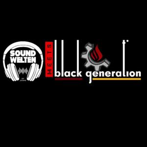 Soundwelten meets Black Generation