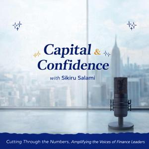 Capital & Confidence Podcast