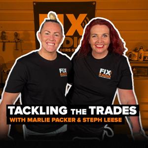 Tackling The Trades With Marlie & Steph